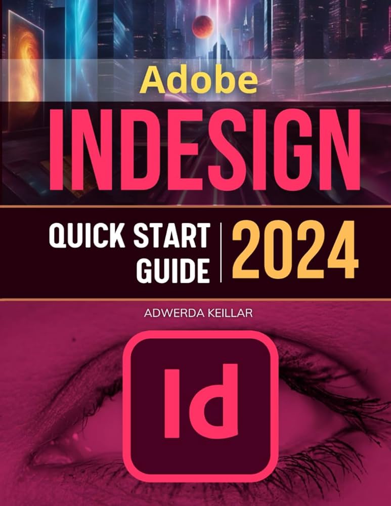 Adobe InDesign 2022 Full Version For Windows Free Download 11 Adobe InDesign 2024 Windows Free Download