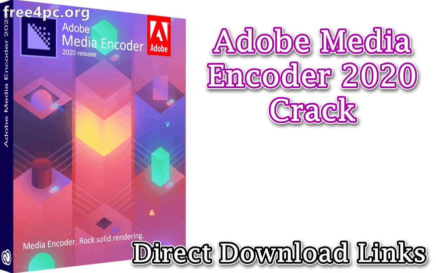 Adobe Media Encoder 2020 Video Encoder Software For MacOS