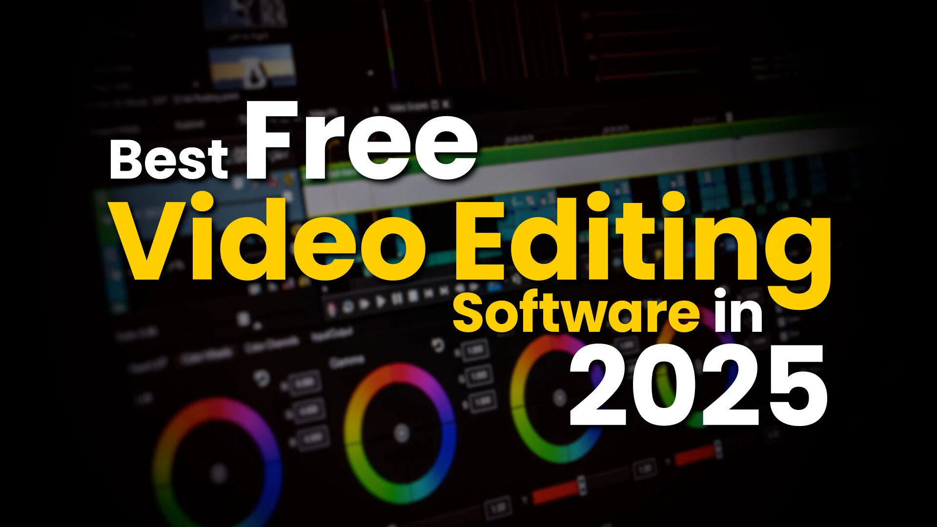 The Top 10 Video Editing Tools 2025 Windows: Ultimate Guide to Choosing the Best Video Editing Software